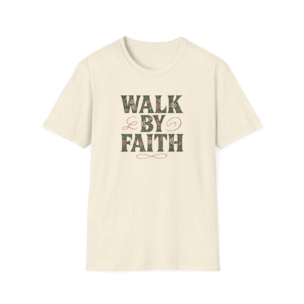 Walk By Faith T-Shirt