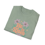 He Is Risen T-Shirt