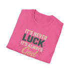 It's Always God T-Shirt