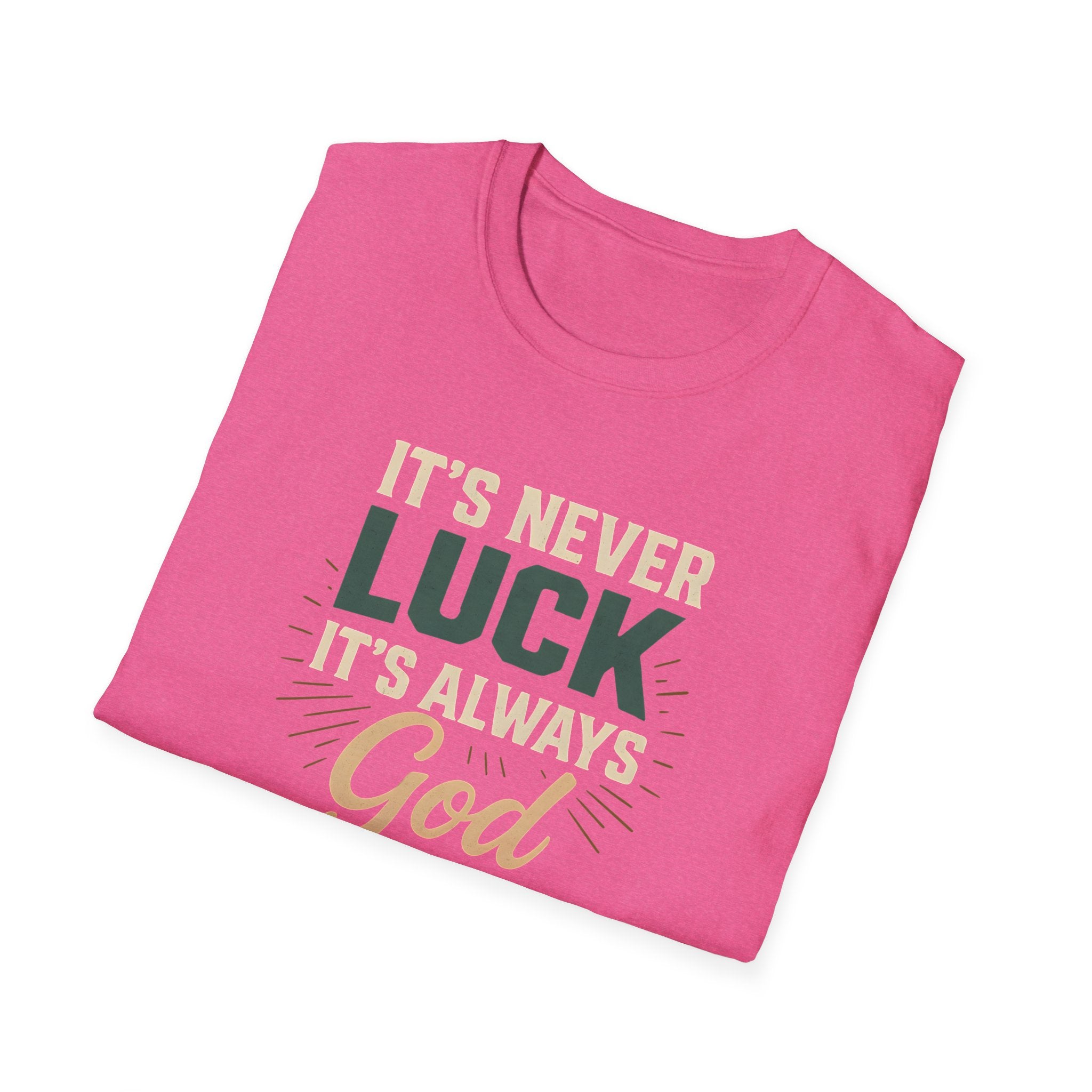 It's Always God T-Shirt