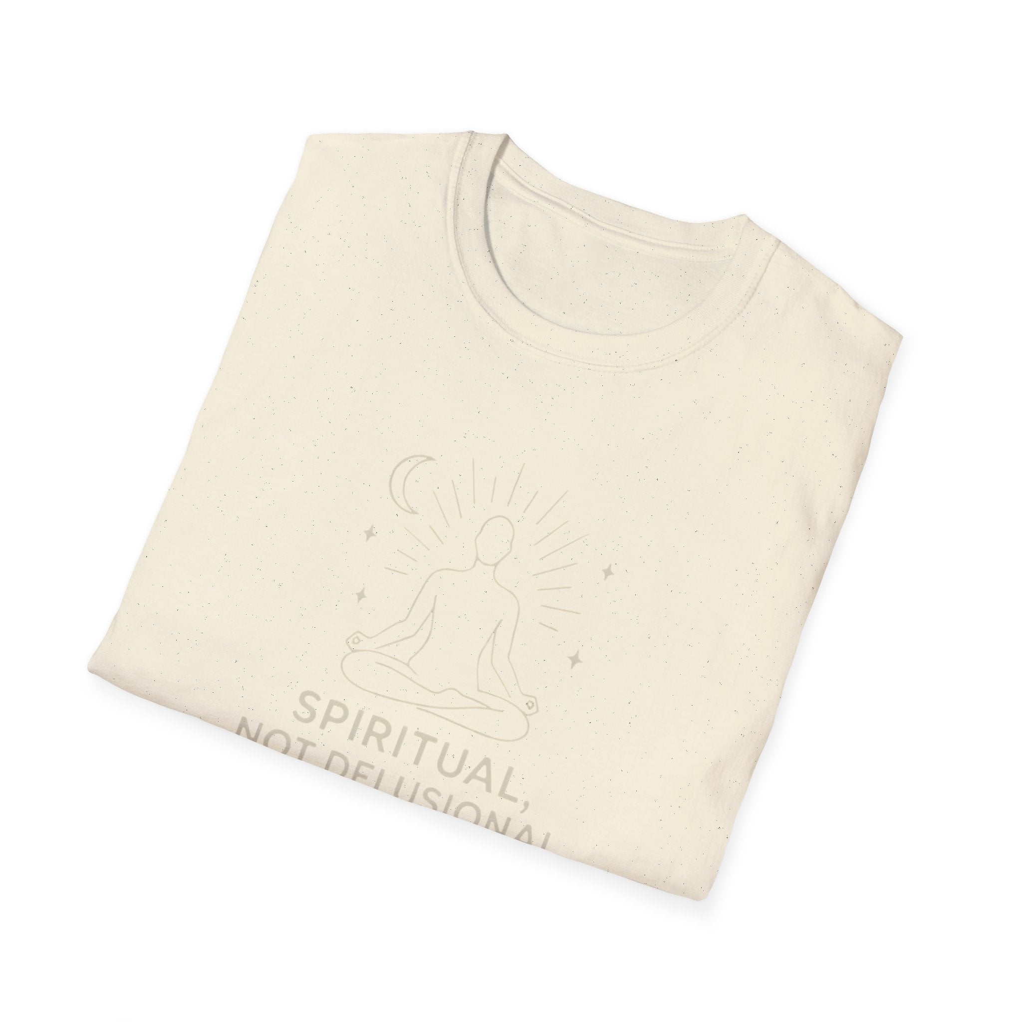 Spiritual Not Delusional T-Shirt